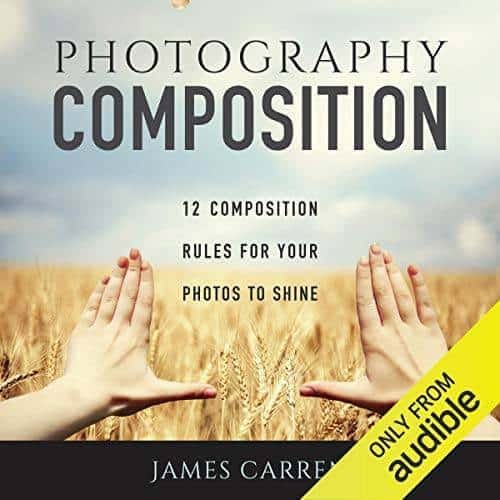 Photography Composition Ebook by James Carren