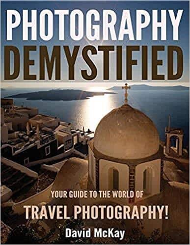 Photography Demystified by david McKay